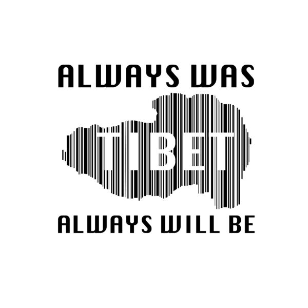 Always Was Always Will be Tibet_ black Thumbnail